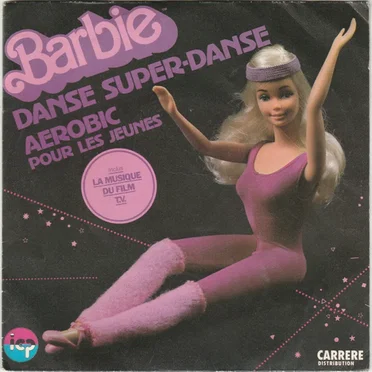 Barbie Danse Super-danse (Aerobic Pour Les Jeunes) by Francine Aliona - album cover