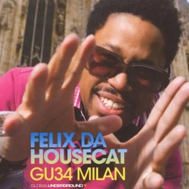 Global Underground 034: Felix da Housecat in Milan