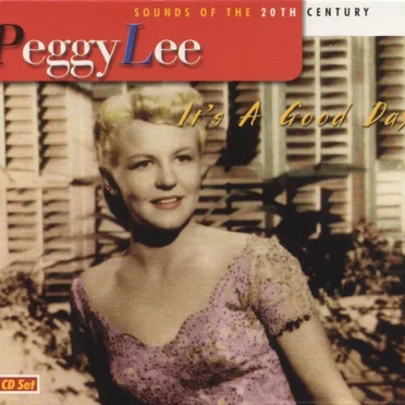 Sounds of the 20th Century: It’s a Good Day