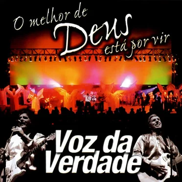 O Melhor de Deus Está por Vir