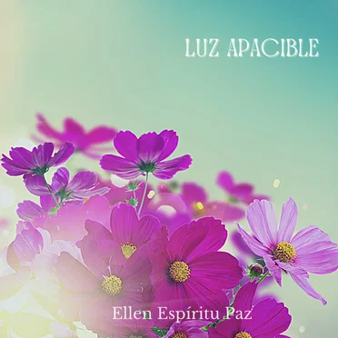 Luz Apacible by Ellen Espíritu Paz - album cover