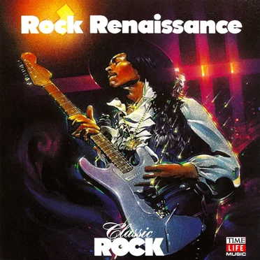 Classic Rock: Rock Renaissance by Various Artists - album cover