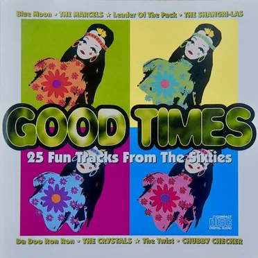 Good Times: 25 Fun Tracks From the Sixties by Various Artists - album cover