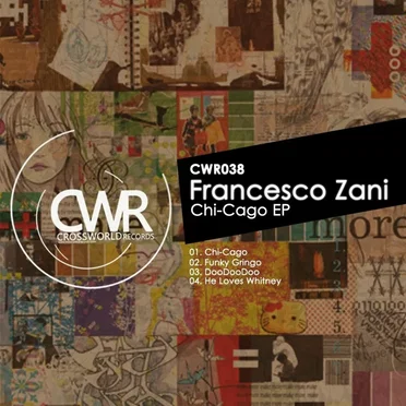 Chi‐Cago EP by Francesco Zani - album cover