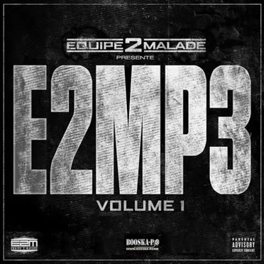 E2MP3 volume 1 by Équipe 2 Malade - album cover
