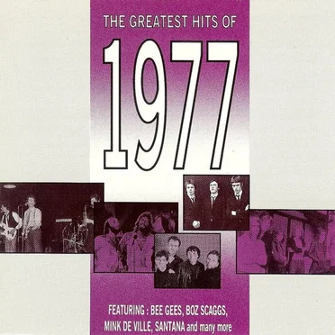 The Greatest Hits of 1977 by Various Artists - album cover