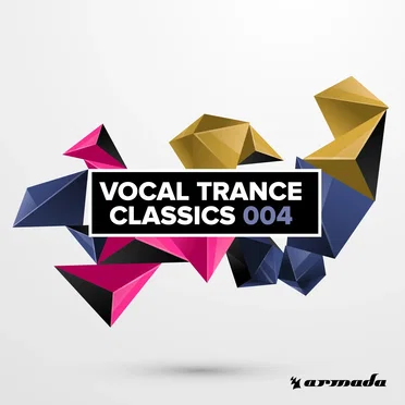 Vocal Trance Classics 004 by Various Artists - album cover