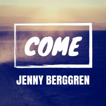 Come by Jenny Berggren - album cover