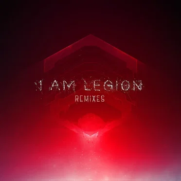 I Am Legion (remixes)