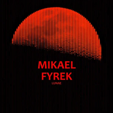 Lunae by Mikael Fyrek - album cover