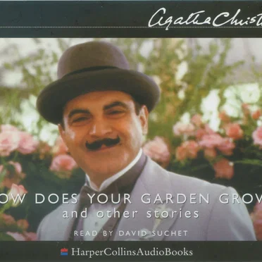 How Does Your Garden Grow? and Other Stories by Agatha Christie - album cover