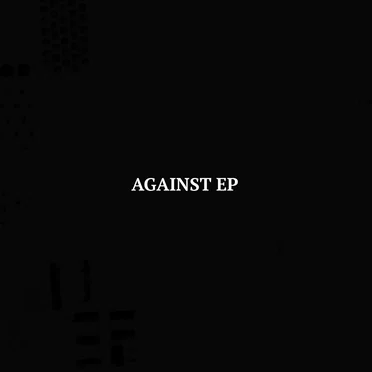 AGAINST EP (Re-master)
