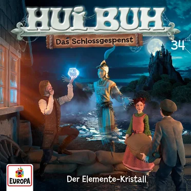 Hui Buh neue Welt 34: Der Elemente‐Kristall by Hui Buh, das Schlossgespenst - album cover