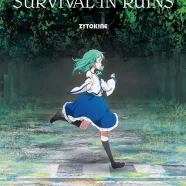 SURVIVAL IN RUINS