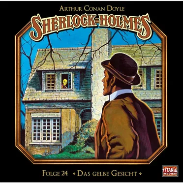 Sherlock Holmes, Folge 24: Das gelbe Gesicht by Marc Gruppe - album cover