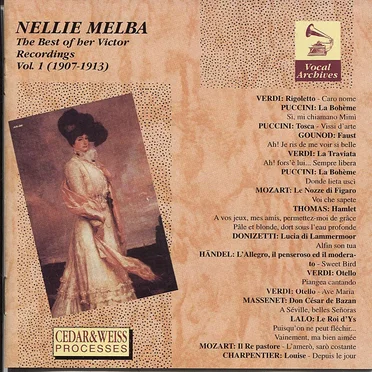 The Best of Her Victor Recordings, Volume 1 (1907-1913) by Nellie Melba - album cover