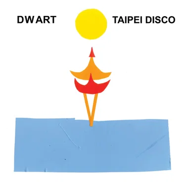 Taipei Disco by DWART - album cover