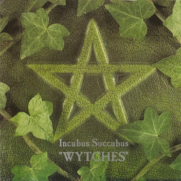 Wytches by Incubus Succubus - album cover