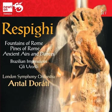 Ancient Airs and Dances / Gli Uccelli / Brazilian Impressions / Fountains of Rome / Pines of Rome