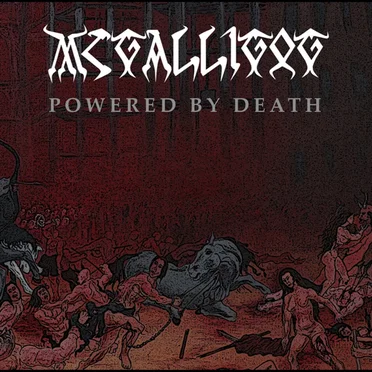 Powered by Death by McGalligog - album cover