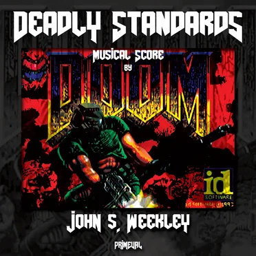 Doom: Deadly Standards by John S. Weekley - album cover