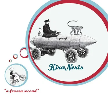 A Frozen Second by Kira Neris - album cover