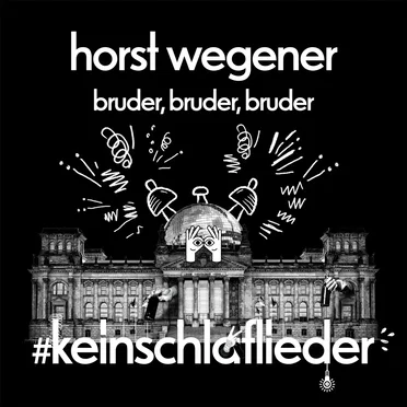 Bruder, Bruder, Bruder