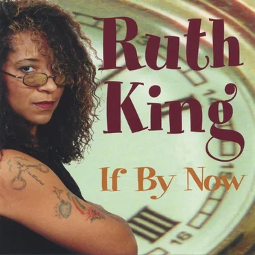 If By Now by Ruth King - album cover