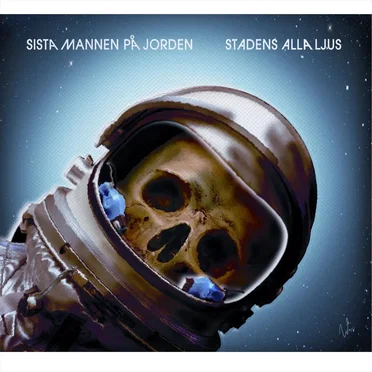 Stadens alla ljus by Sista Mannen På Jorden - album cover