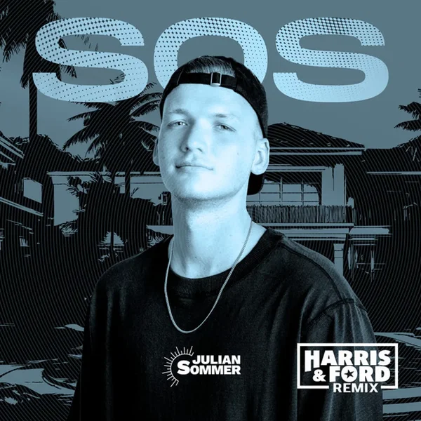 SOS (Harris & Ford Remix)