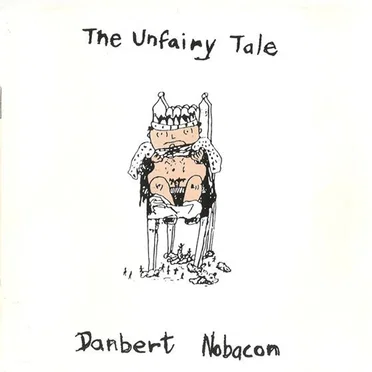 The Unfairy Tale by Danbert Nobacon - album cover