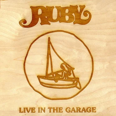 Ruby (Live in the Garage)