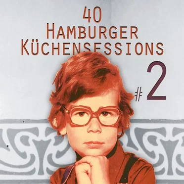 40 Hamburger Küchensessions #2 by Various Artists - album cover