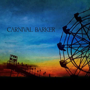 Carnival Barker by Carnival Barker - album cover