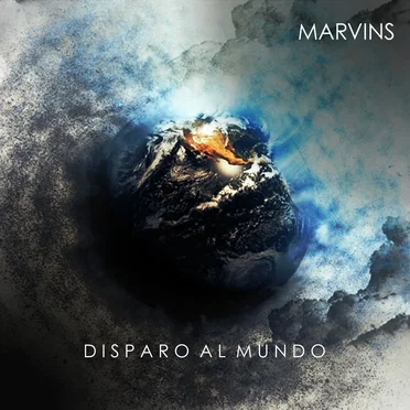 Disparo al mundo by Marvins - album cover