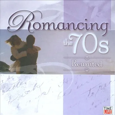 Romancing the 70s, Volume 4: Reunited by Various Artists - album cover