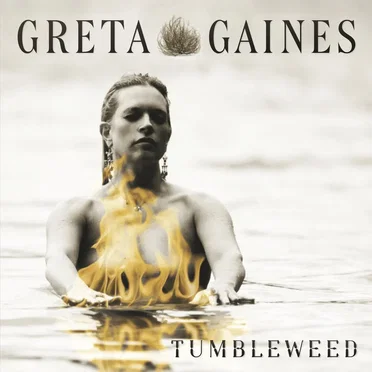 Tumbleweed by Greta Gaines - album cover