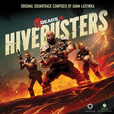 Gears 5 Hivebusters by Adam Lastiwka - album cover