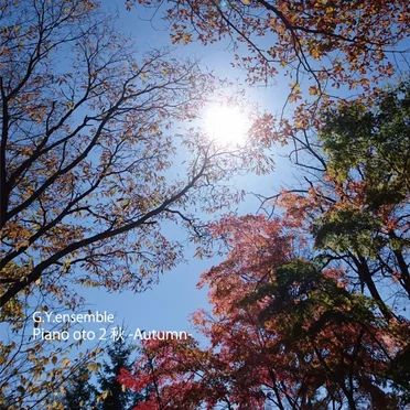 Piano oto 2 秋 -Autumn-