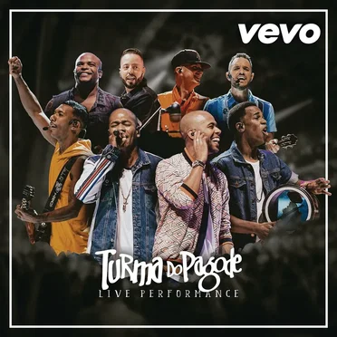 Turma do Pagode - Live Performance | VEVO