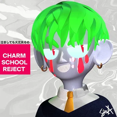 CHARM SCHOOL REJECT: SIDE A