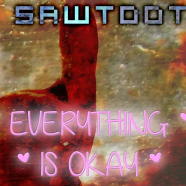 Everything Is Okay