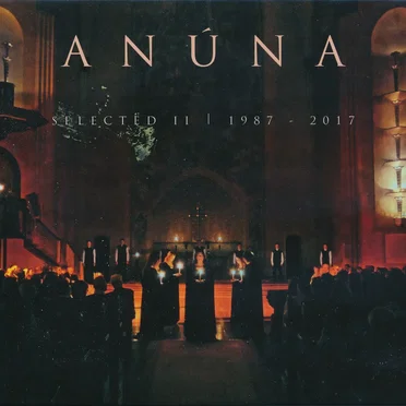 ANÚNA Selected II