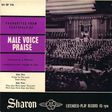 Favourites From Festivals of Male Voice Praise