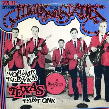 Highs in the Mid Sixties, Volume 11: Texas Part 1 by Various Artists - album cover