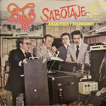 Sabotaje / Amándonos y besándonos