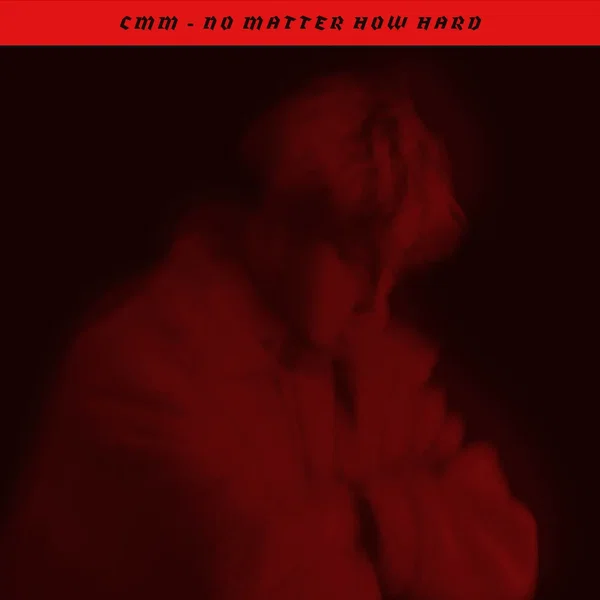 No Matter How Hard