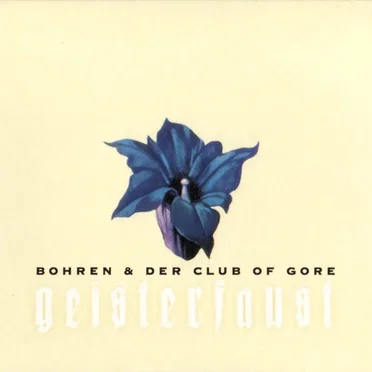 Geisterfaust by Bohren & der Club of Gore - album cover