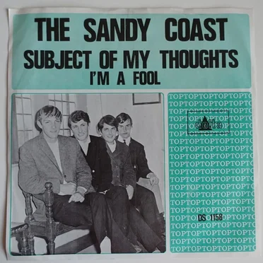 Subject of My Thoughts / I’m a Fool
