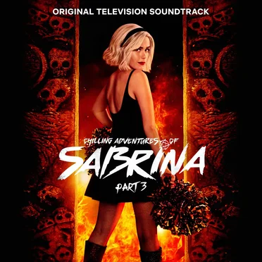 Chilling Adventures of Sabrina: Pt. 3 (Original Television Soundtrack) by Various Artists - album cover